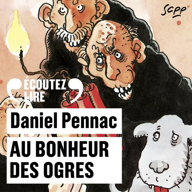 Au bonheur des ogres - La saga Malaussène (Tome 1) - Daniel Pennac - Editions Gallimard