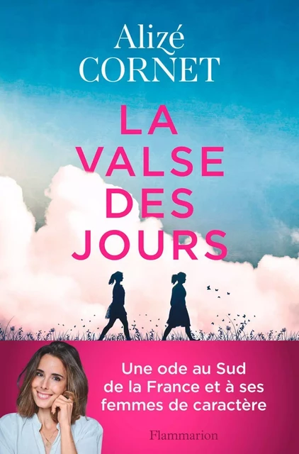 La Valse des jours - Alizé Cornet - Flammarion