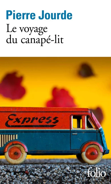 Le voyage du canapé-lit - Pierre Jourde - Editions Gallimard