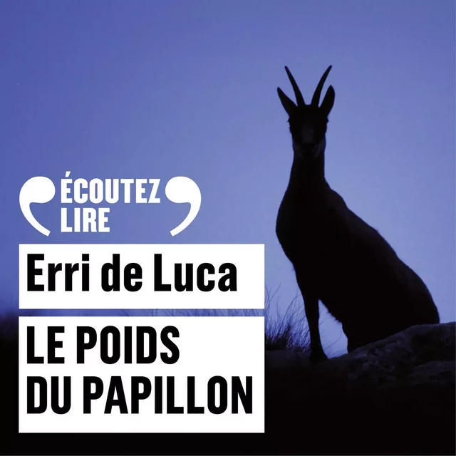 Le poids du papillon - Erri De Luca - Editions Gallimard