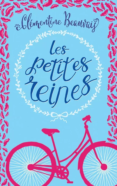 Les Petites reines - Clémentine Beauvais - Éditions Sarbacane