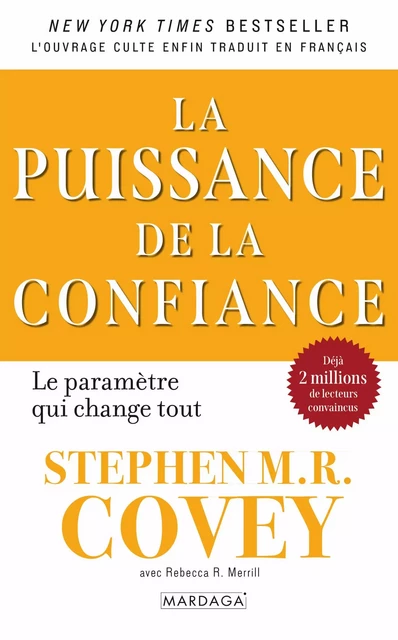 La puissance de la confiance - Stephen Covey - Mardaga