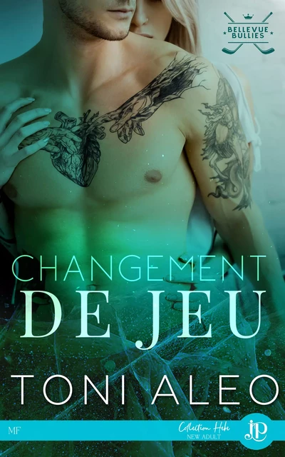 Changement de jeu - Toni Aleo - Juno Publishing