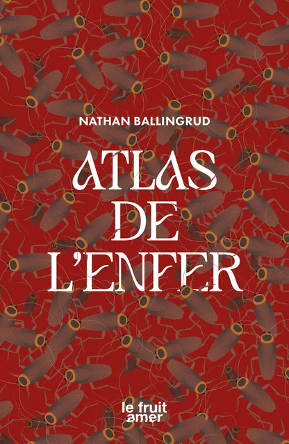 Atlas de l'Enfer - Nathan Ballingrud - Les Moutons Électriques