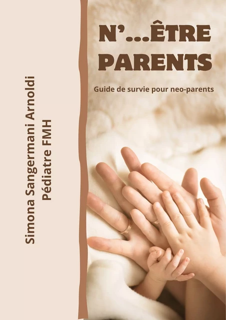 N'... être parents - Simona Sangermani Arnoldi - Librinova