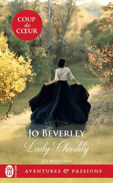 Les Malloren (Tome 1) - Lady Chastity - Jo Beverley - J'ai Lu