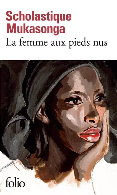 La femme aux pieds nus - Scholastique Mukasonga - Editions Gallimard