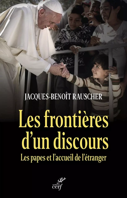 Les frontières d'un discours - Jaques-Benoit Rauscher - Editions du Cerf