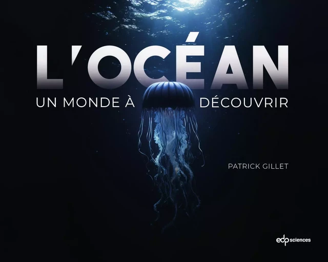 L’océan - Patrick Gillet - EDP sciences