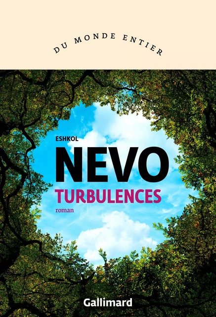 Turbulences - Eshkol Nevo - Editions Gallimard