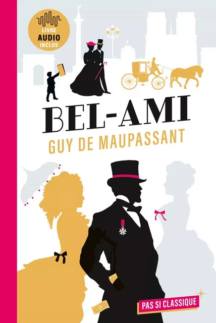 Bel-Ami - Guy De Maupassant, Garance Kutukdjian - Humensis