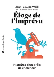 Éloge de l'imprévu