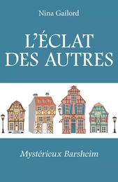 L'Éclat des autres