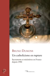 Un catholicisme en rupture