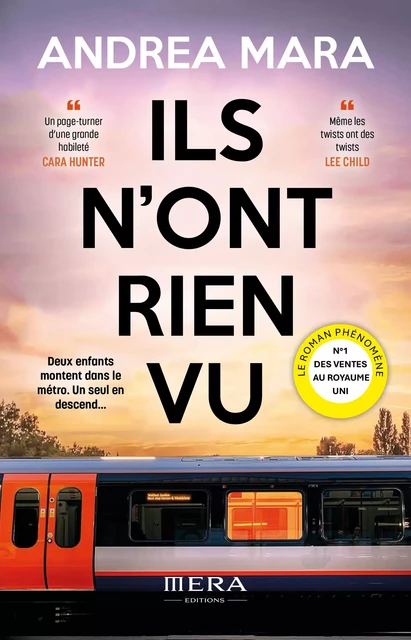 Ils n'ont rien vu - Andrea Mara - Mera Editions