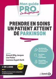 Prendre en soins un patient atteint de Parkinson