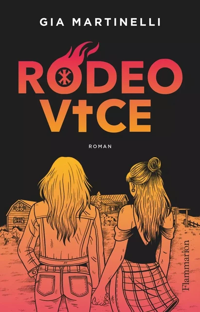 Rodeo Vice - Gia Martinelli - Flammarion