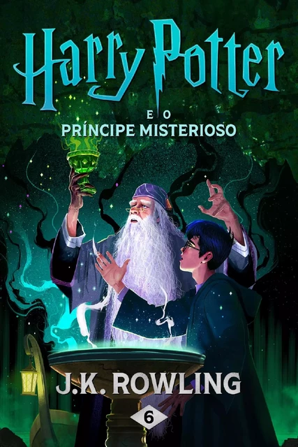 Harry Potter e o Príncipe Misterioso - J.K. Rowling - Pottermore