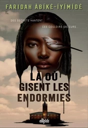 Là où gisent les endormies (ebook)