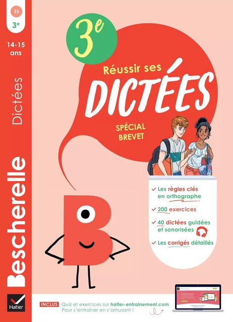 Bescherelle - Réussir ses dictées et progresser en orthographe - 3e Spécial Brevet - Nora Nadifi - Hatier