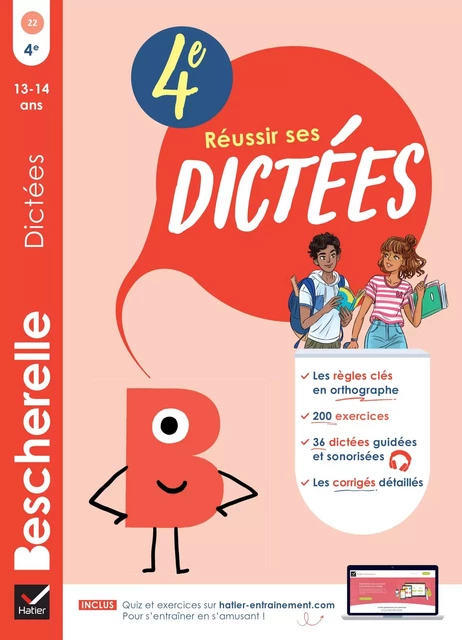 Bescherelle - Réussir ses dictées et progresser en orthographe - 4e - Ludivine Chataignon - Hatier