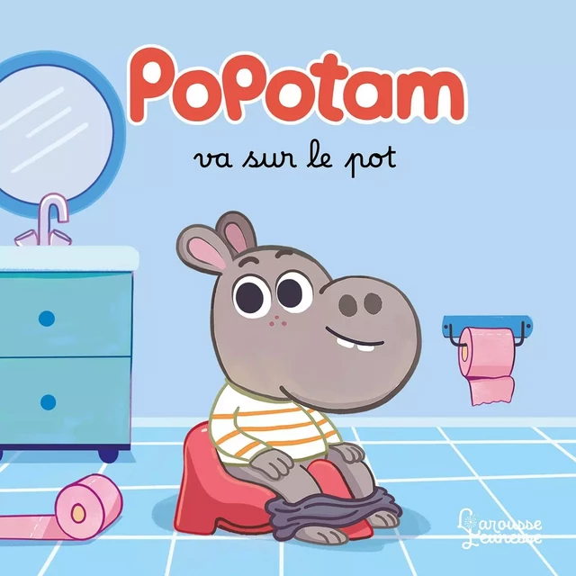 Popotam va sur le pot -  - Larousse