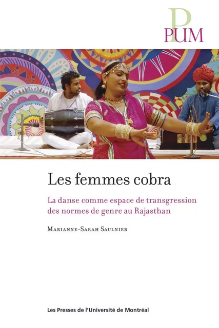 Les femmes cobra - Marie-Sarah Saulnier - Presses de l'Université de Montréal