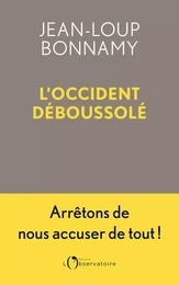 L'Occident déboussolé