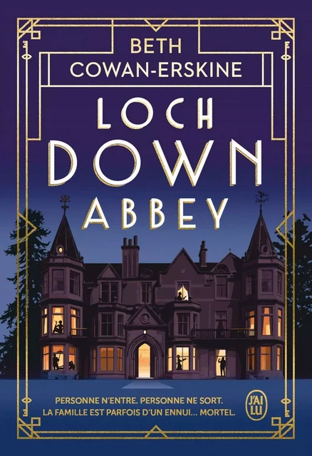 Loch Down Abbey - Beth Cowan-Erskine - J'ai Lu