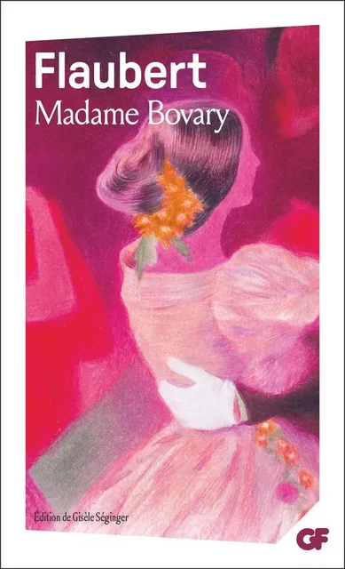 Madame Bovary - Gustave Flaubert - Flammarion