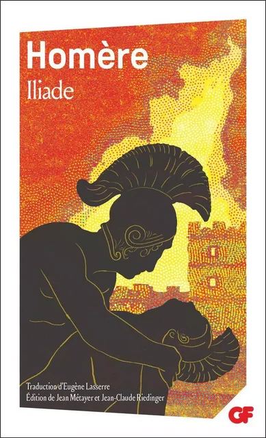 Iliade -  Homère - Flammarion