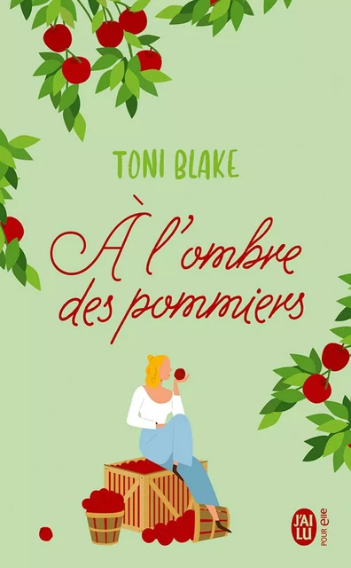 Destiny (Tome 2) - À l'ombre des pommiers - Toni Blake - J'ai Lu