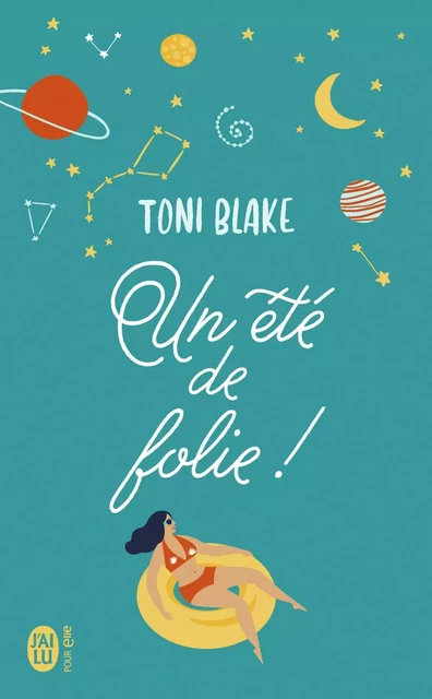 Destiny (Tome 1) - Un été de folie ! - Toni Blake - J'ai Lu