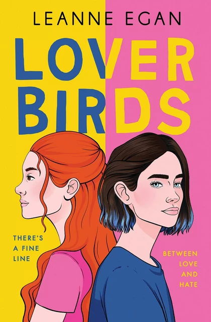 Lover Birds - Leanne Egan - Scholastic Inc.