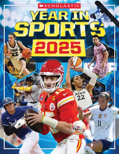 Scholastic Year in Sports 2025 - James Buckley - Scholastic Inc.