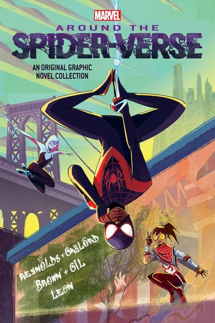 Around the Spider-Verse (Original Spider-Man Graphic Novel Anthology) - Pablo Leon, Justin A. Reynolds, Roseanne A. Brown - Scholastic Inc.