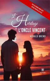 L'héritage de l'oncle Vincent