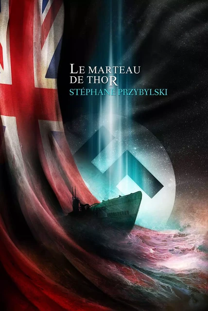 Le Marteau de Thor - Stéphane Przybylski - LE BÉLIAL'