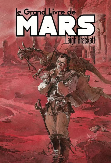 Le Grand Livre de Mars - Leigh Brackett - LE BÉLIAL'