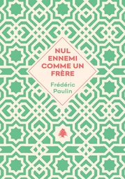 Nul ennemi comme un frère