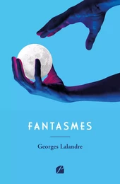 Fantasmes