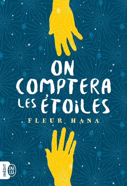 On comptera les étoiles - Fleur Hana - J'ai Lu