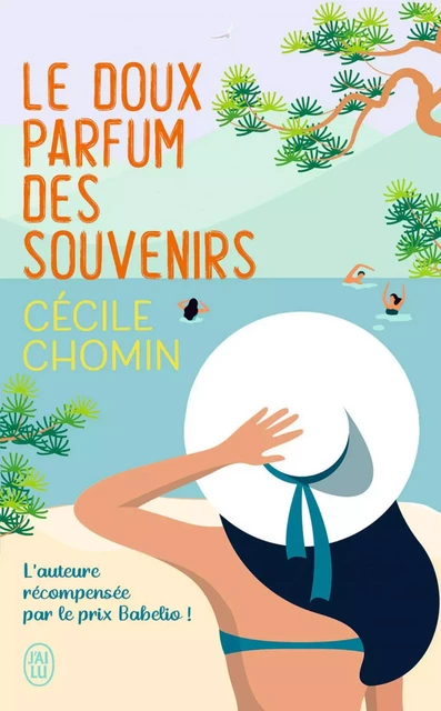 Le doux parfum des souvenirs - Cécile Chomin - J'ai Lu