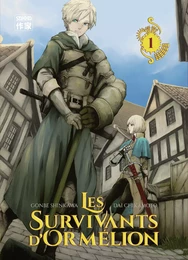 Les Survivants d'Ormélion - (Tome 1)