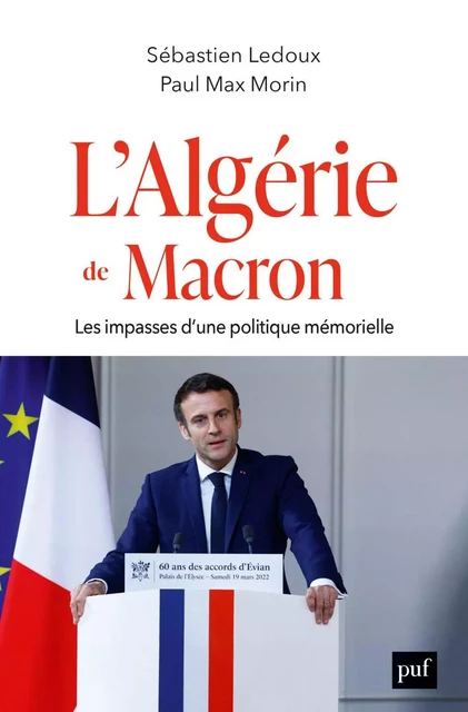 L'Algérie de Macron - Sébastien Ledoux, Paul Max Morin - Humensis