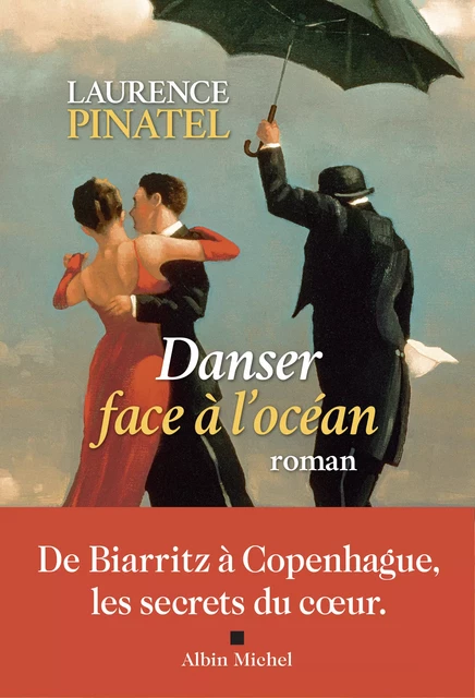 Danser face à l'océan - Laurence Pinatel - Albin Michel