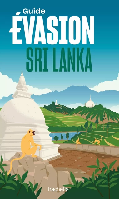 Sri Lanka Guide Evasion -  Collectif - Hachette Tourisme