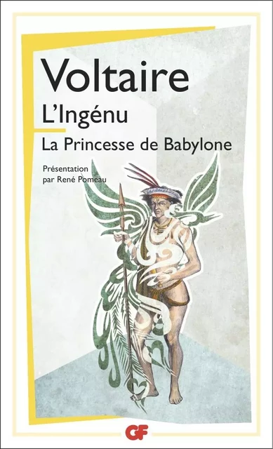 L'Ingénu. La Princesse de Babylone - Voltaire Voltaire - Flammarion