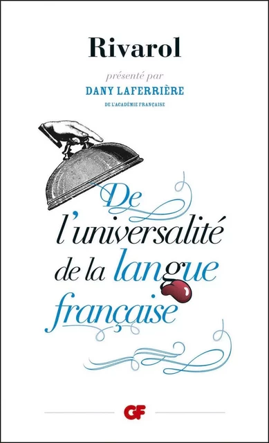 De l'universalité de la langue française -  Rivarol - Flammarion