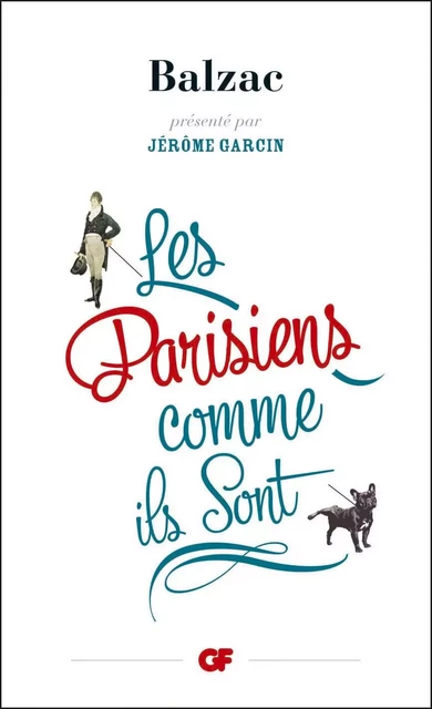 Les Parisiens comme ils sont - Honoré de Balzac - Flammarion